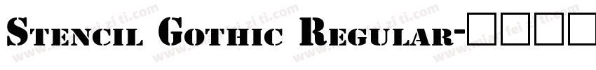 Stencil Gothic Regular字体转换